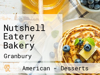 Nutshell Eatery Bakery