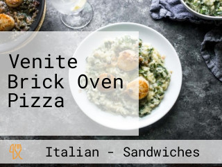 Venite Brick Oven Pizza