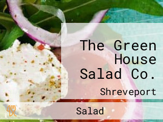 The Green House Salad Co.