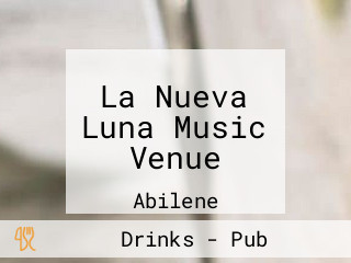 La Nueva Luna Music Venue