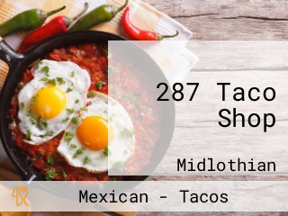 287 Taco Shop