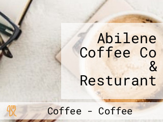 Abilene Coffee Co & Resturant