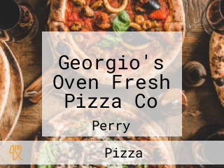 Georgio's Oven Fresh Pizza Co