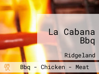 La Cabana Bbq