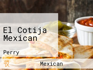 El Cotija Mexican