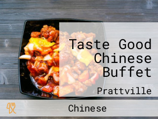 Taste Good Chinese Buffet