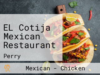 EL Cotija Mexican Restaurant