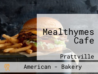 Mealthymes Cafe