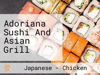 Adoriana Sushi And Asian Grill