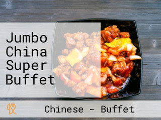 Jumbo China Super Buffet