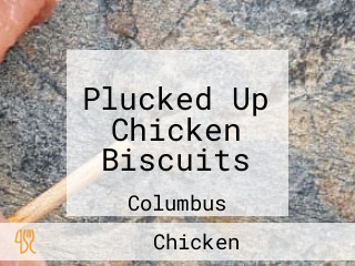 Plucked Up Chicken Biscuits