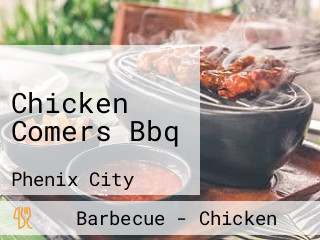 Chicken Comers Bbq