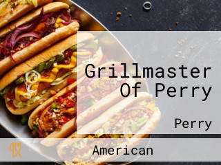 Grillmaster Of Perry