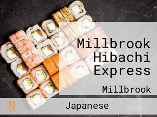 Millbrook Hibachi Express