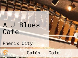 A J Blues Cafe