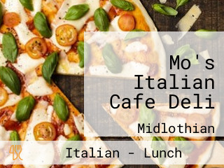 Mo's Italian Cafe Deli