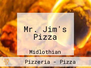 Mr. Jim's Pizza