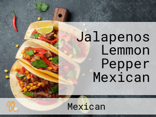 Jalapenos Lemmon Pepper Mexican