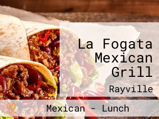 La Fogata Mexican Grill