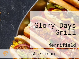 Glory Days Grill