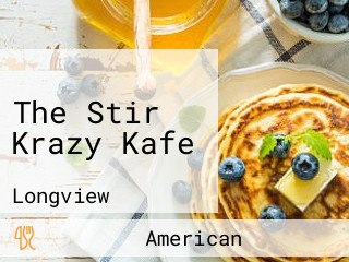 The Stir Krazy Kafe