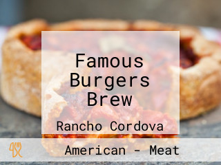 Famous Burgers Brew