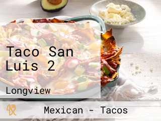 Taco San Luis 2