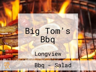 Big Tom's Bbq