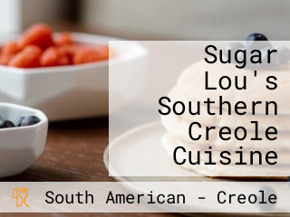 Sugar Lou's Southern Creole Cuisine