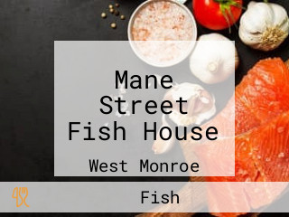 Mane Street Fish House