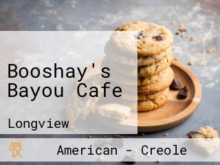 Booshay's Bayou Cafe