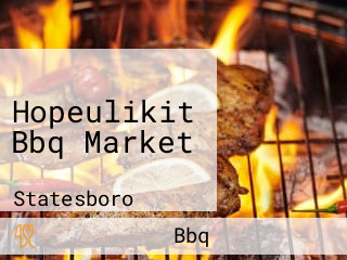 Hopeulikit Bbq Market