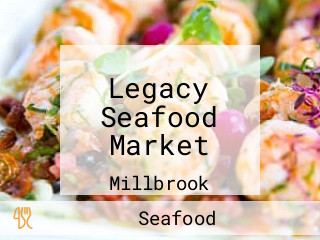 Legacy Seafood Market