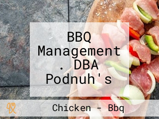 BBQ Management . DBA  Podnuh's