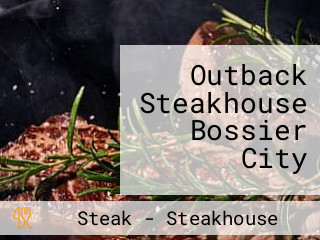 Outback Steakhouse Bossier City