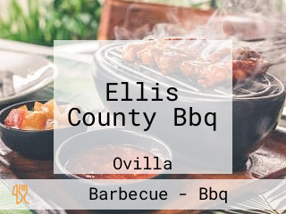 Ellis County Bbq