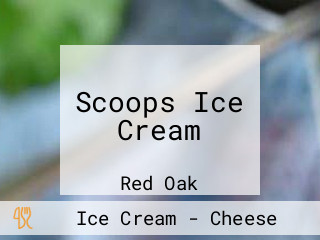 Scoops Ice Cream