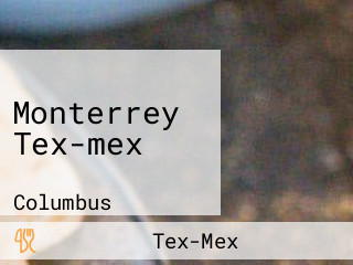 Monterrey Tex-mex