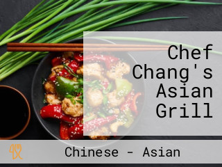 Chef Chang's Asian Grill