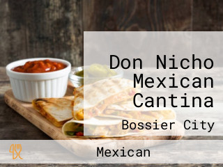 Don Nicho Mexican Cantina