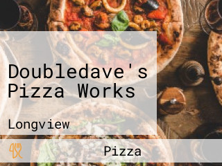 Doubledave's Pizza Works