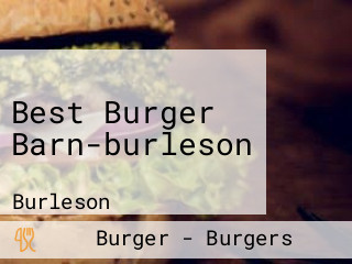 Best Burger Barn-burleson