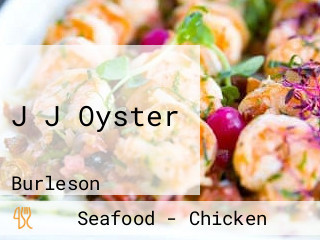 J J Oyster