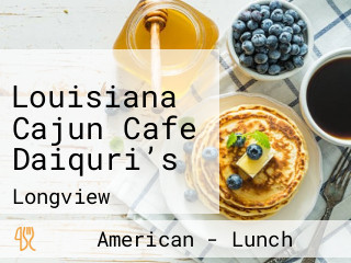 Louisiana Cajun Cafe Daiquri’s