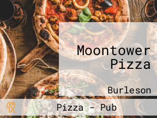 Moontower Pizza