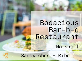 Bodacious Bar-b-q Restaurant