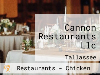 Cannon Restaurants Llc