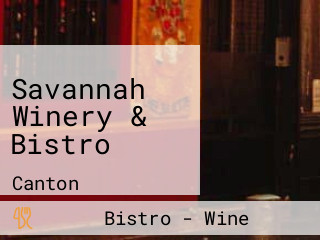 Savannah Winery & Bistro