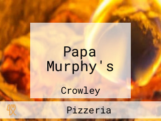 Papa Murphy's