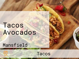 Tacos Avocados